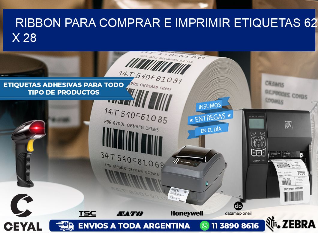 RIBBON PARA COMPRAR E IMPRIMIR ETIQUETAS 62 x 28