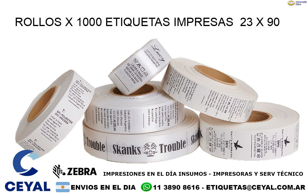 ROLLOS X 1000 ETIQUETAS IMPRESAS  23 x 90