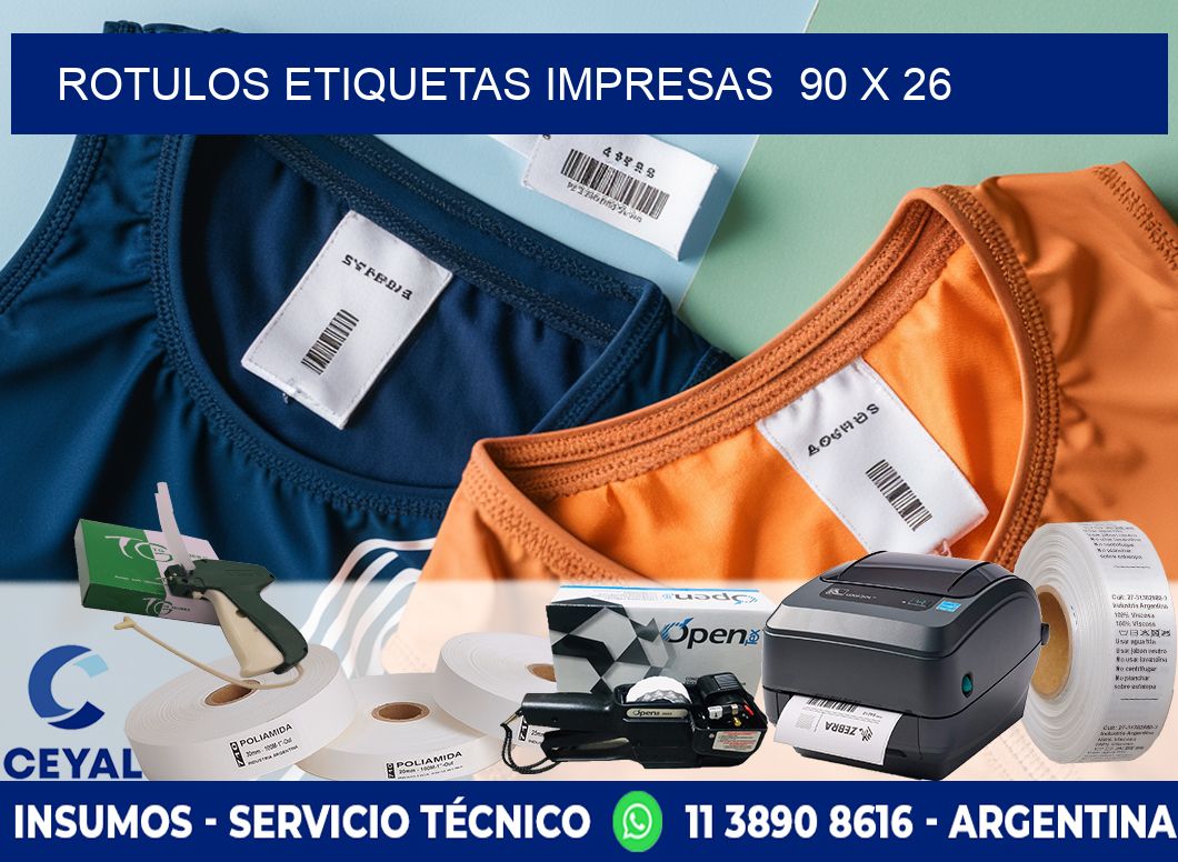 ROTULOS ETIQUETAS IMPRESAS  90 x 26