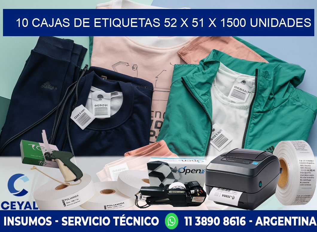 10 CAJAS DE ETIQUETAS 52 x 51 X 1500 UNIDADES