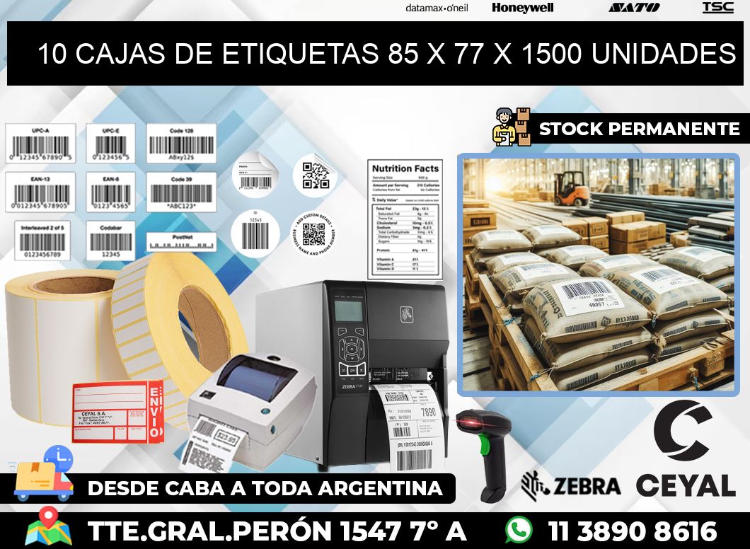 10 CAJAS DE ETIQUETAS 85 x 77 X 1500 UNIDADES