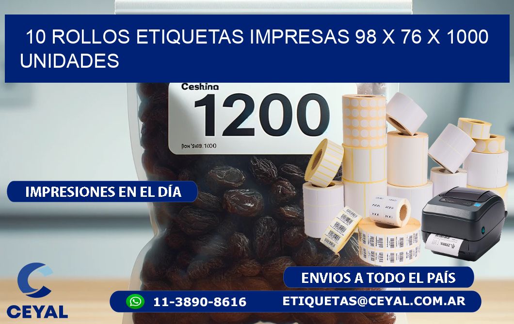 10 ROLLOS ETIQUETAS IMPRESAS 98 x 76 X 1000 UNIDADES