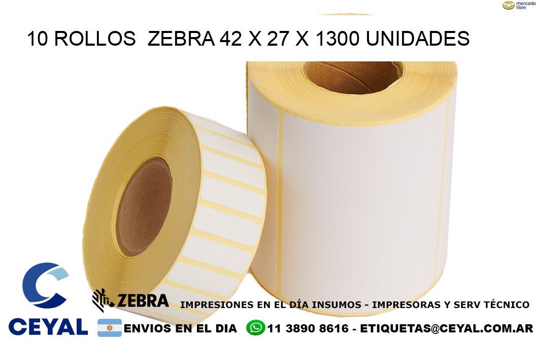 10 ROLLOS  ZEBRA 42 x 27 X 1300 UNIDADES