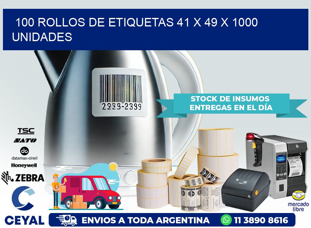 100 ROLLOS DE ETIQUETAS 41 x 49 X 1000 UNIDADES