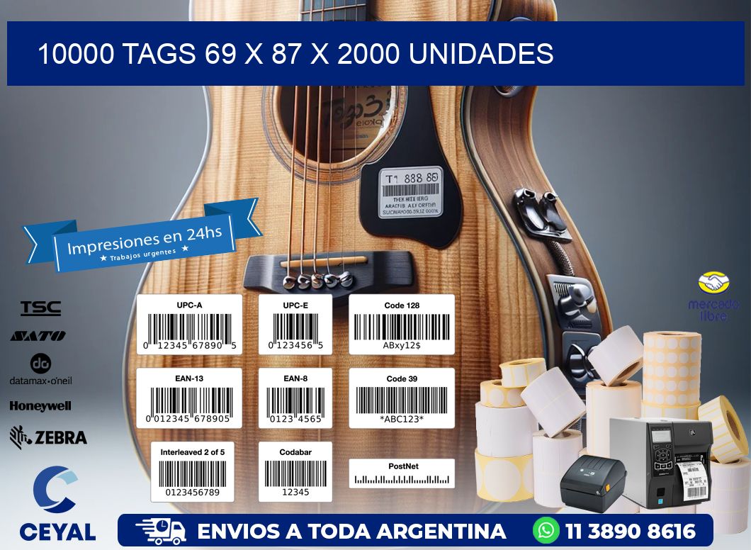 10000 TAGS 69 x 87 X 2000 UNIDADES