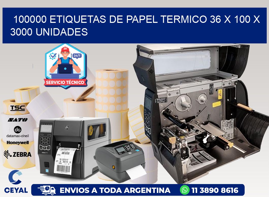 100000 ETIQUETAS DE PAPEL TERMICO 36 x 100 X 3000 UNIDADES