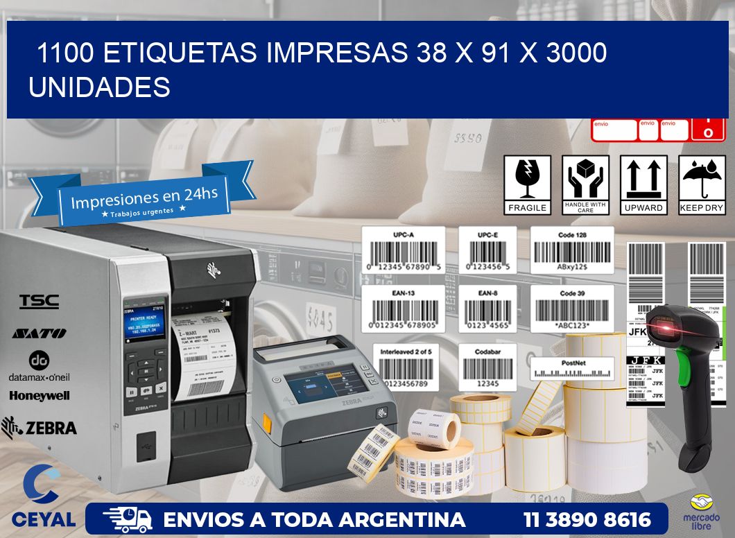 1100 ETIQUETAS IMPRESAS 38 x 91 X 3000 UNIDADES