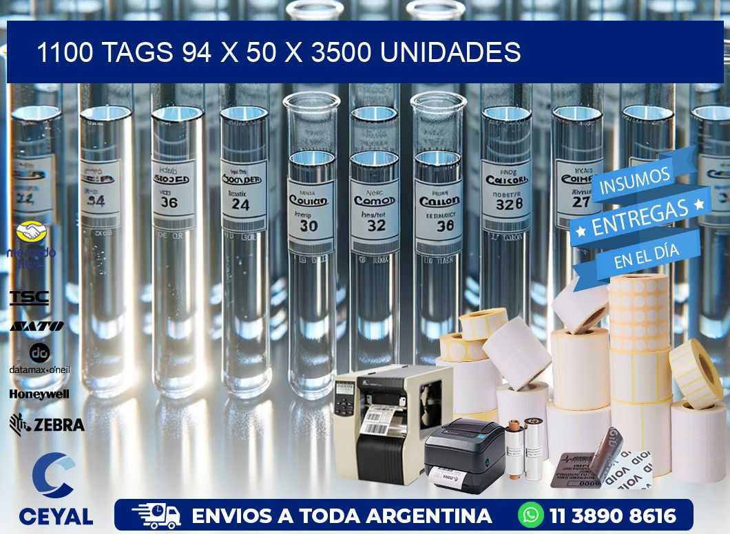 1100 TAGS 94 x 50 X 3500 UNIDADES