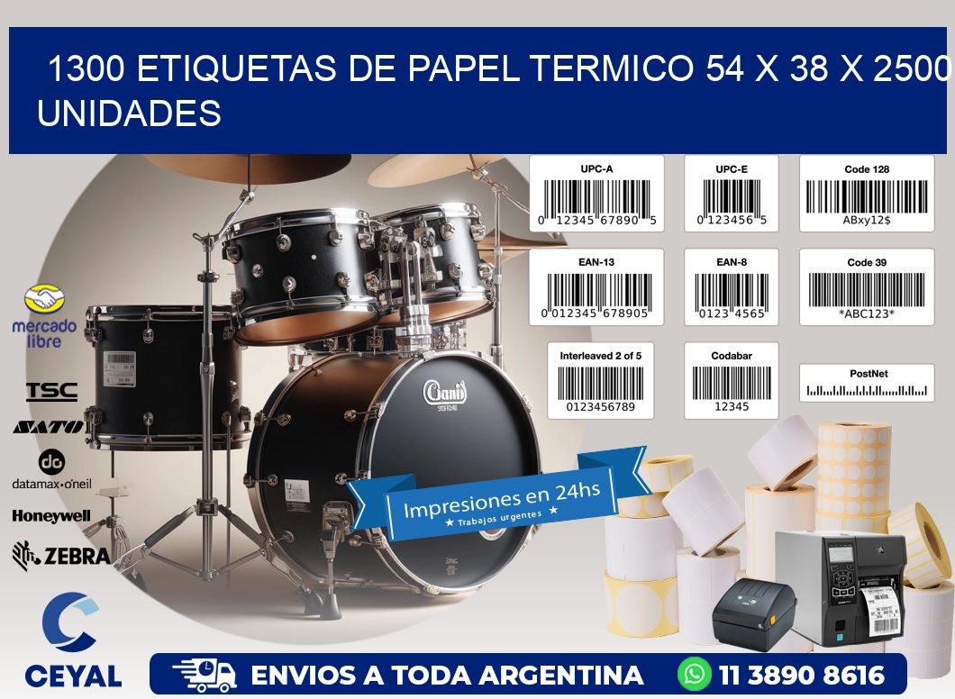 1300 ETIQUETAS DE PAPEL TERMICO 54 x 38 X 2500 UNIDADES