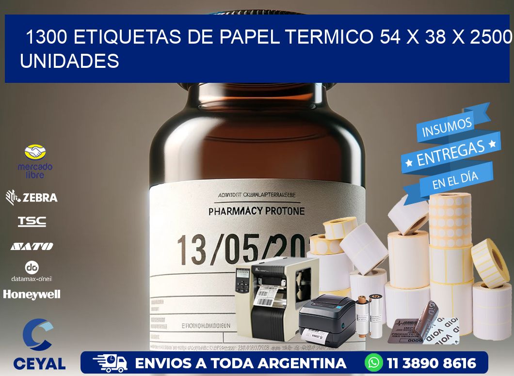 1300 ETIQUETAS DE PAPEL TERMICO 54 x 38 X 2500 UNIDADES