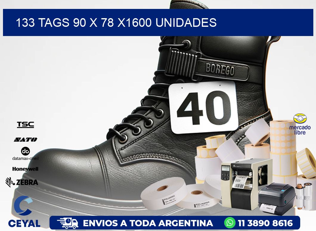 133 TAGS 90 x 78 X1600 UNIDADES