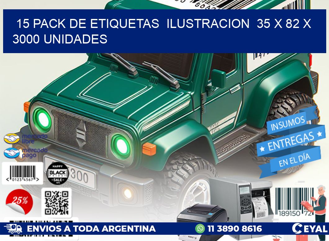 15 PACK DE ETIQUETAS  ILUSTRACION  35 x 82 X 3000 UNIDADES