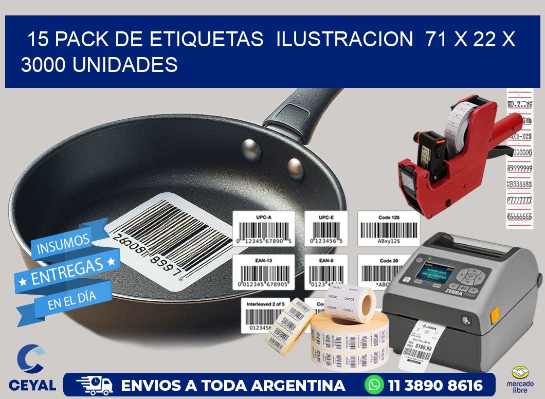 15 PACK DE ETIQUETAS  ILUSTRACION  71 x 22 X 3000 UNIDADES