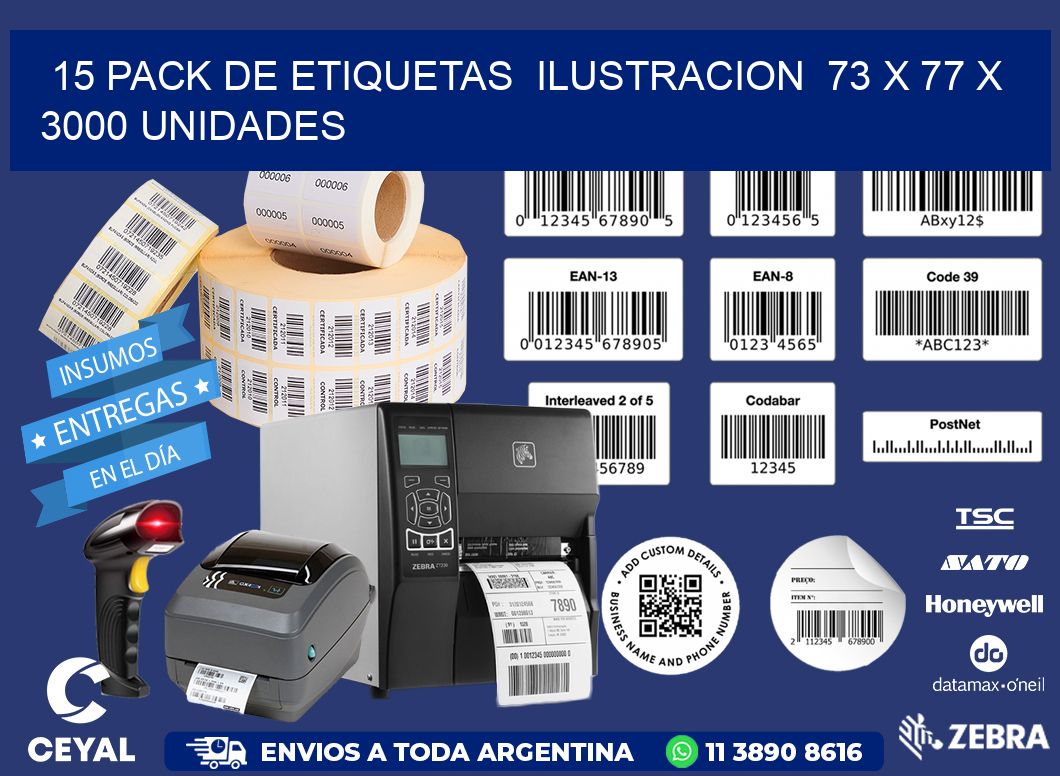 15 PACK DE ETIQUETAS  ILUSTRACION  73 x 77 X 3000 UNIDADES