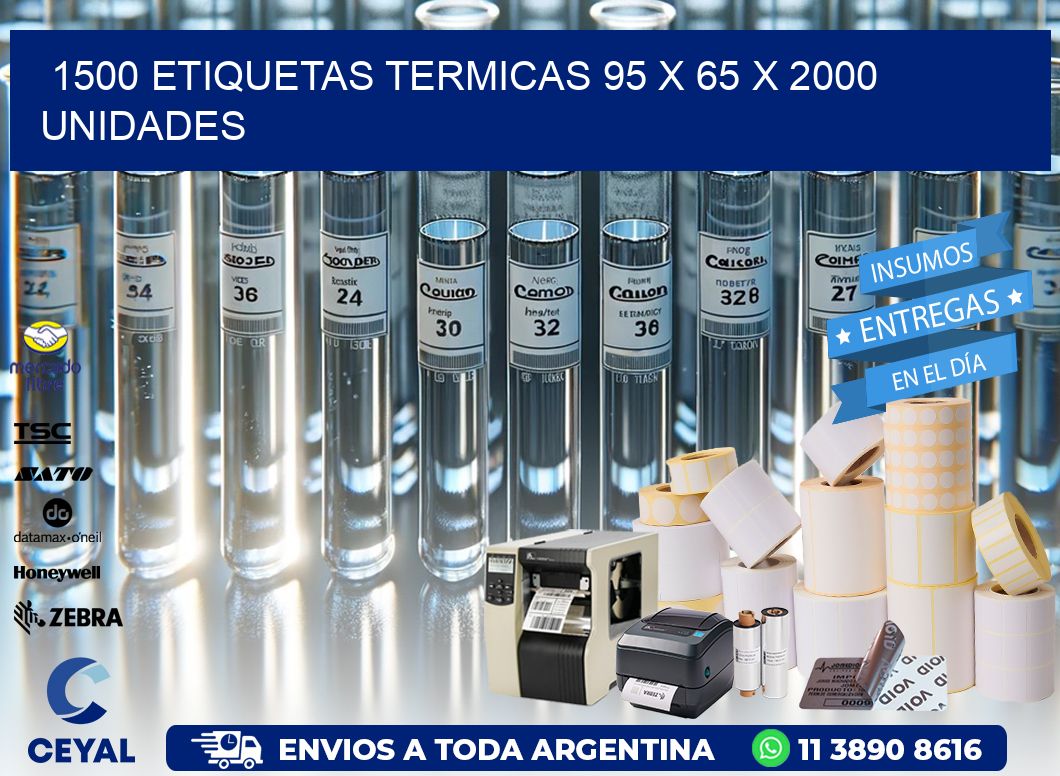 1500 ETIQUETAS TERMICAS 95 x 65 X 2000 UNIDADES