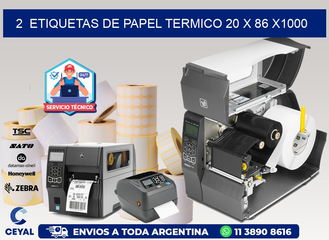 2  ETIQUETAS DE PAPEL TERMICO 20 x 86 X1000