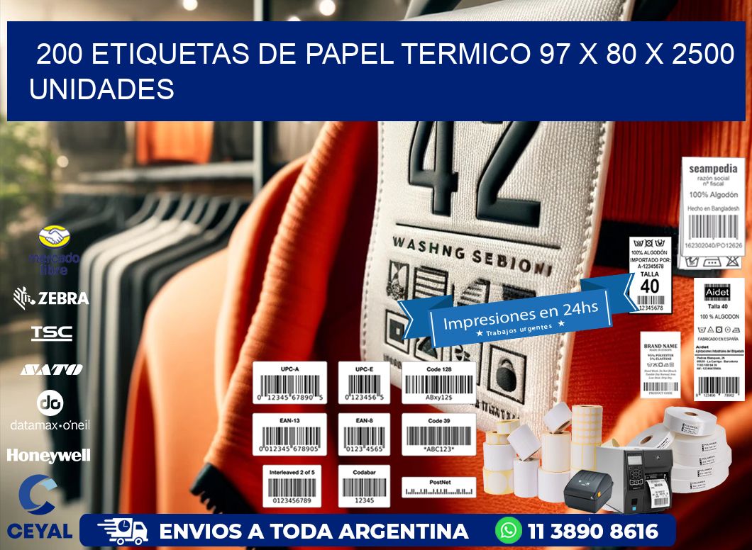 200 ETIQUETAS DE PAPEL TERMICO 97 x 80 X 2500 UNIDADES