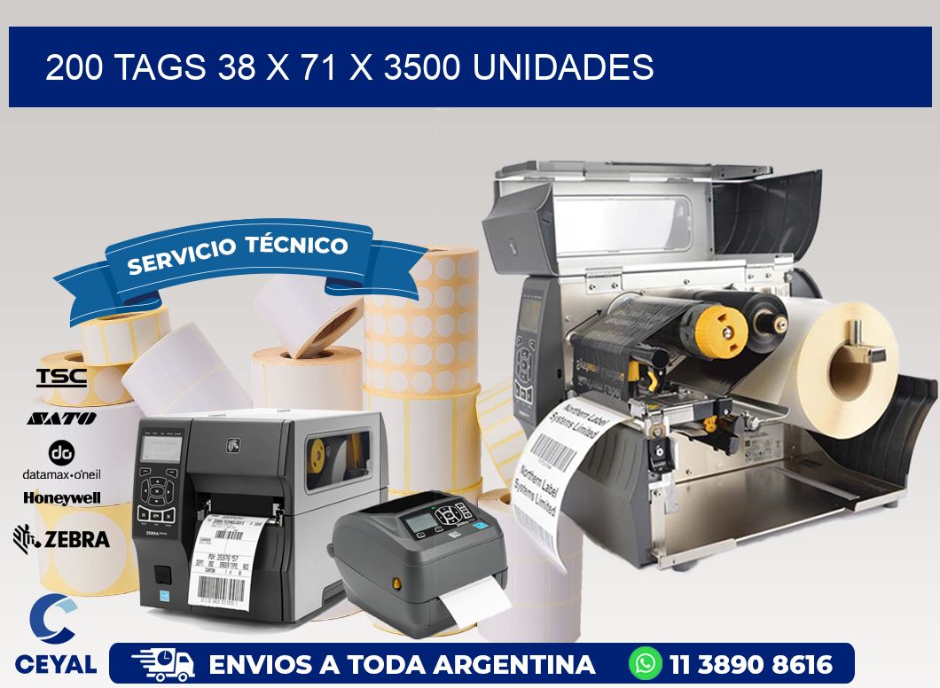 200 TAGS 38 x 71 X 3500 UNIDADES