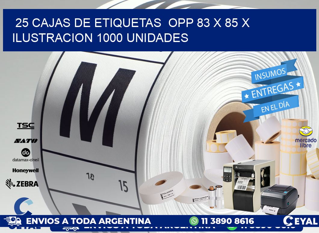 25 CAJAS DE ETIQUETAS  OPP 83 x 85 X ILUSTRACION 1000 UNIDADES