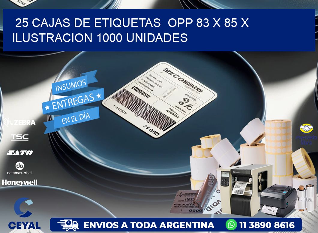 25 CAJAS DE ETIQUETAS  OPP 83 x 85 X ILUSTRACION 1000 UNIDADES