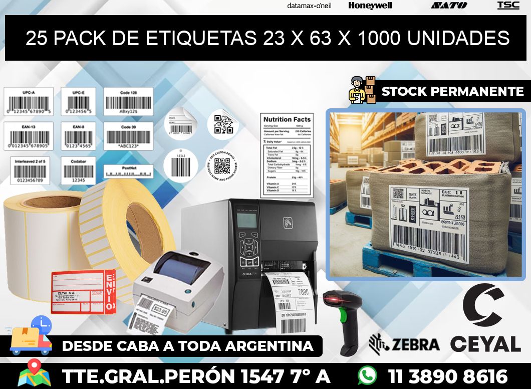 25 PACK DE ETIQUETAS 23 x 63 X 1000 UNIDADES