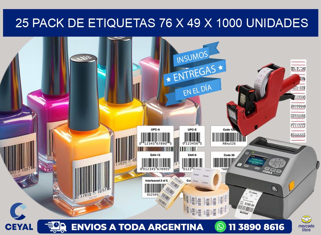 25 PACK DE ETIQUETAS 76 x 49 X 1000 UNIDADES