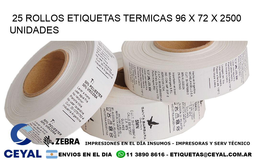 25 ROLLOS ETIQUETAS TERMICAS 96 x 72 X 2500 UNIDADES