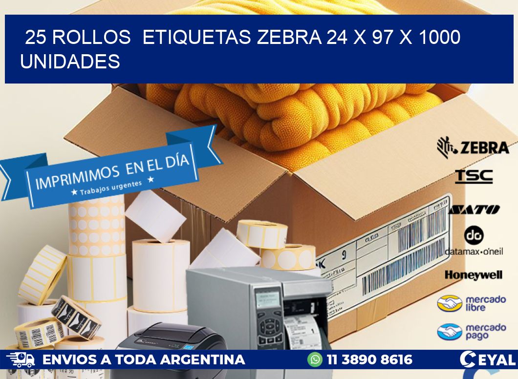 25 ROLLOS  ETIQUETAS ZEBRA 24 x 97 X 1000 UNIDADES