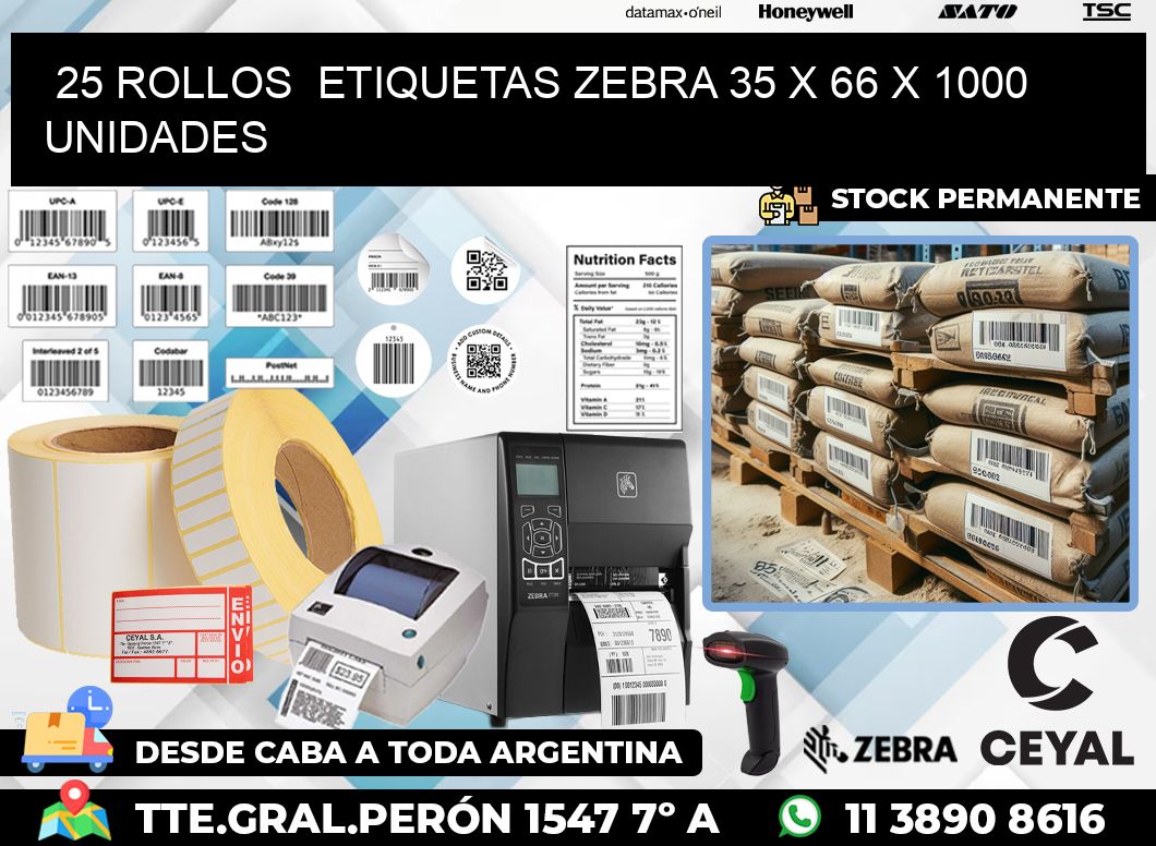 25 ROLLOS  ETIQUETAS ZEBRA 35 x 66 X 1000 UNIDADES