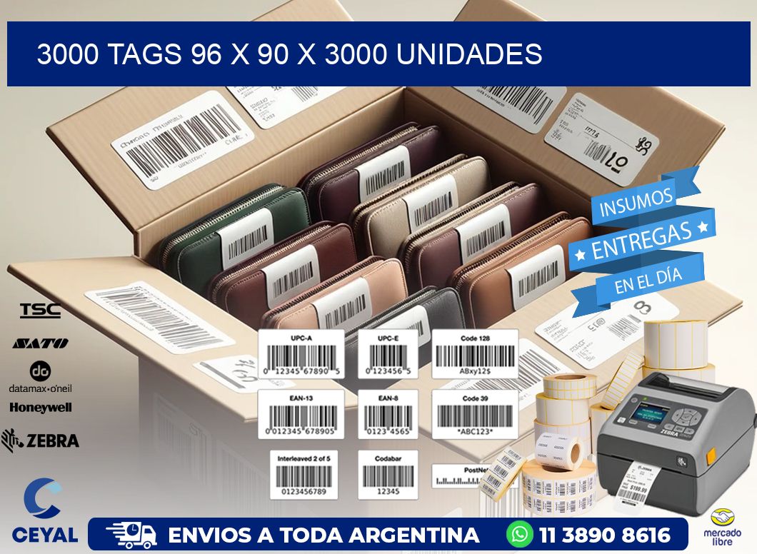 3000 TAGS 96 x 90 X 3000 UNIDADES