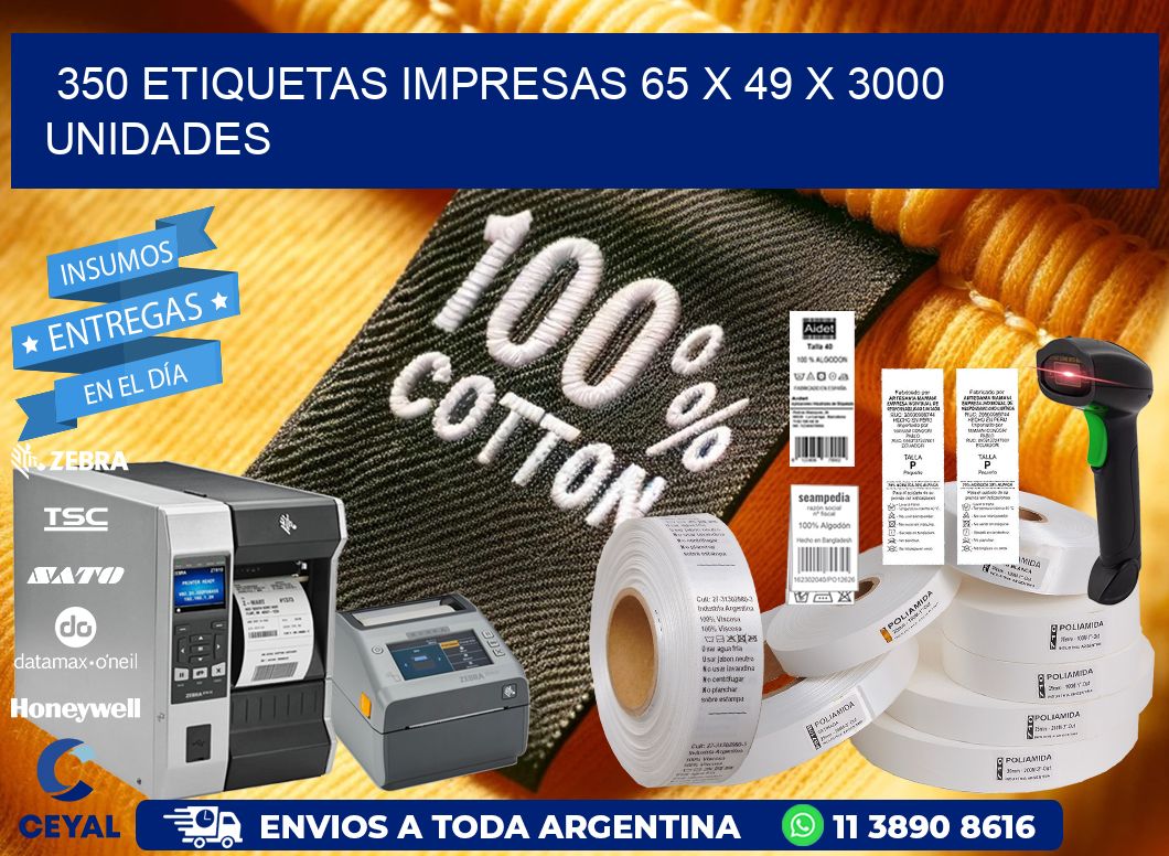 350 ETIQUETAS IMPRESAS 65 x 49 X 3000 UNIDADES