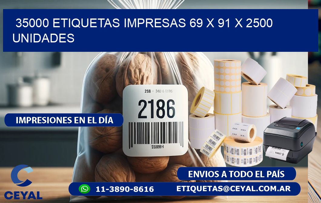 35000 ETIQUETAS IMPRESAS 69 x 91 X 2500 UNIDADES