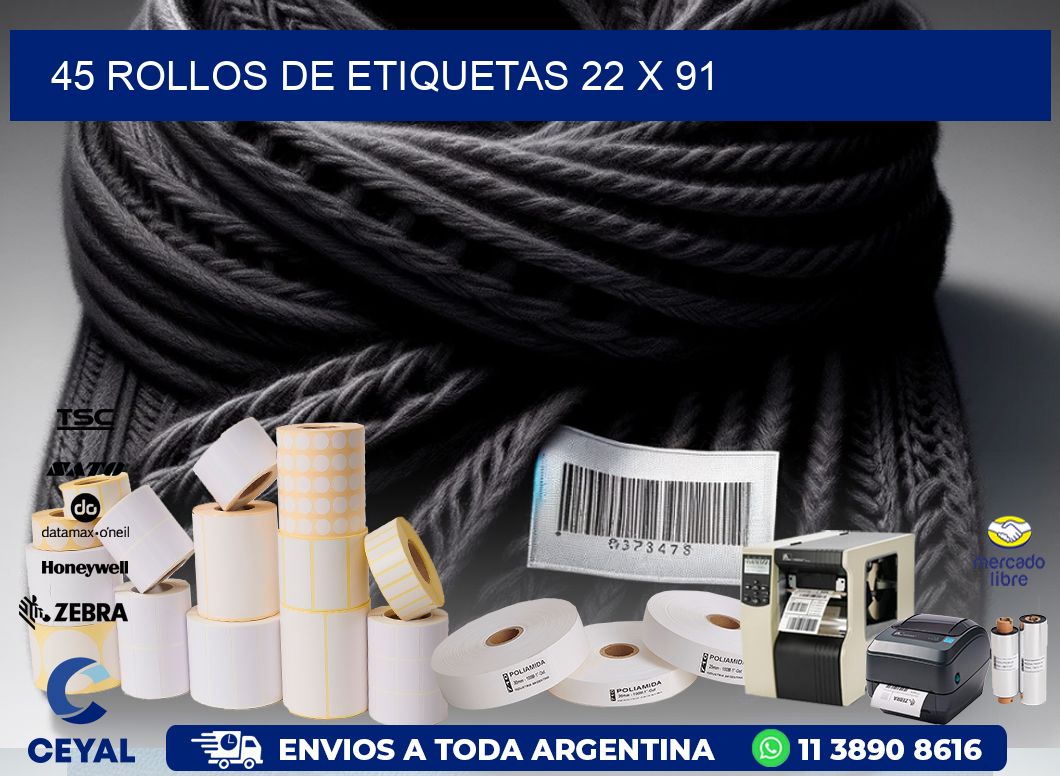 45 ROLLOS DE ETIQUETAS 22 x 91