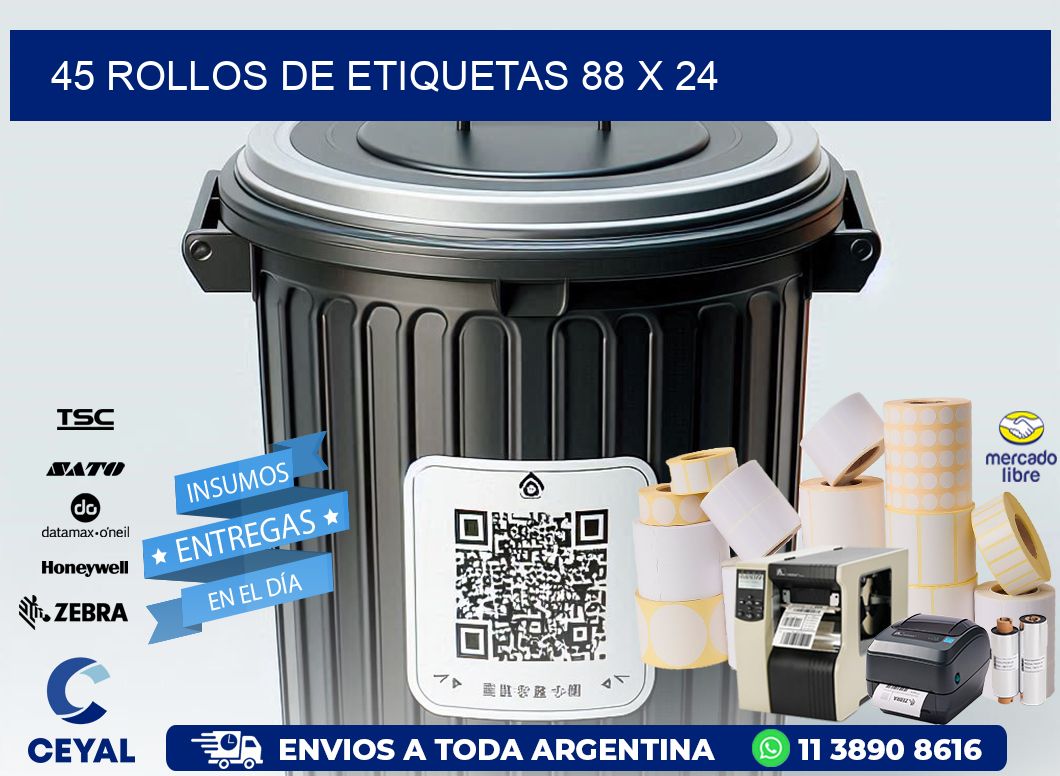 45 ROLLOS DE ETIQUETAS 88 x 24