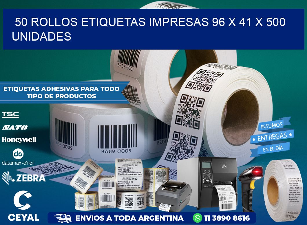 50 ROLLOS ETIQUETAS IMPRESAS 96 x 41 X 500 UNIDADES