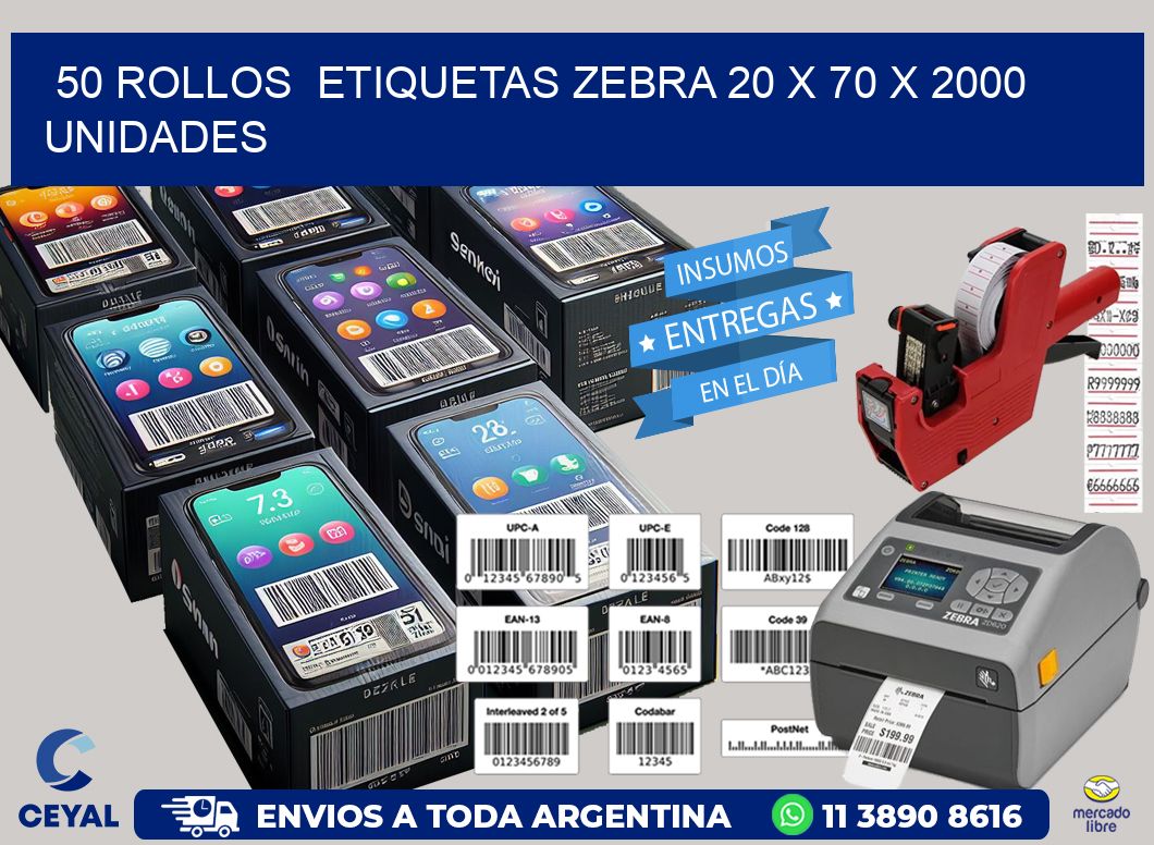 50 ROLLOS  ETIQUETAS ZEBRA 20 x 70 X 2000 UNIDADES