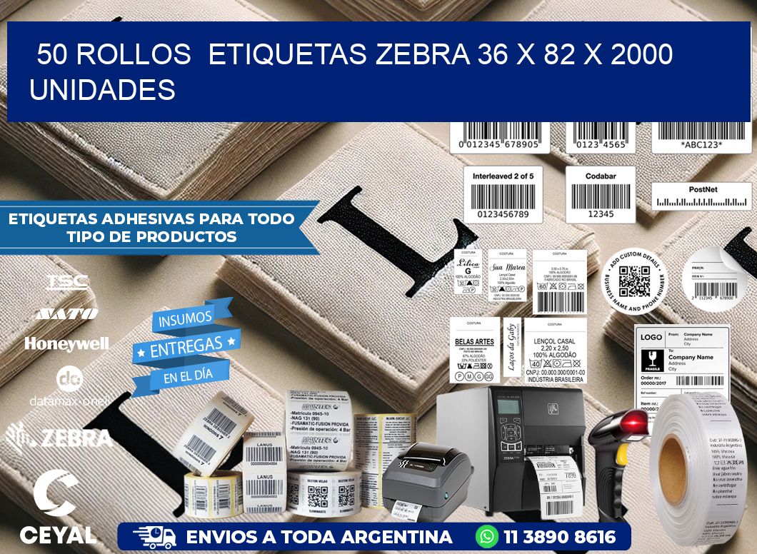 50 ROLLOS  ETIQUETAS ZEBRA 36 x 82 X 2000 UNIDADES