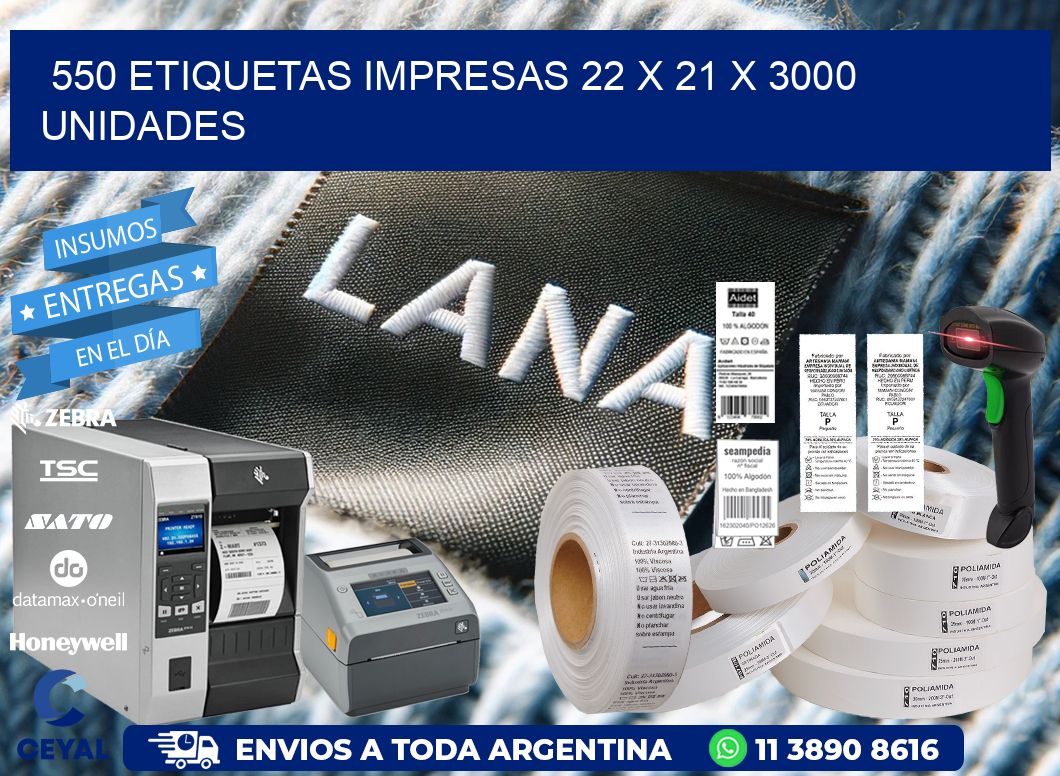 550 ETIQUETAS IMPRESAS 22 x 21 X 3000 UNIDADES