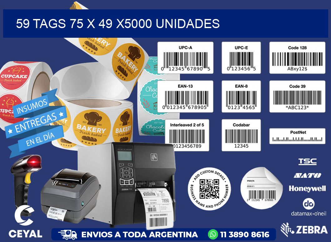 59 TAGS 75 x 49 X5000 UNIDADES