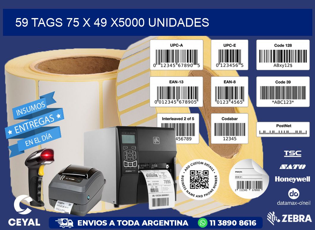 59 TAGS 75 x 49 X5000 UNIDADES