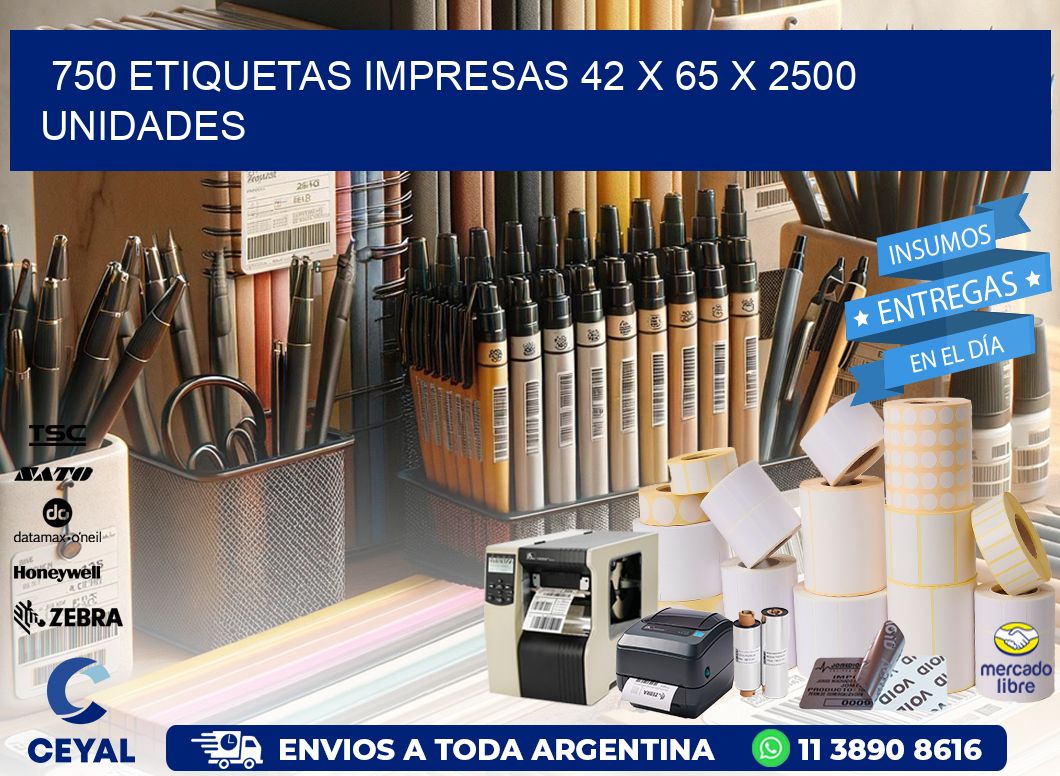 750 ETIQUETAS IMPRESAS 42 x 65 X 2500 UNIDADES