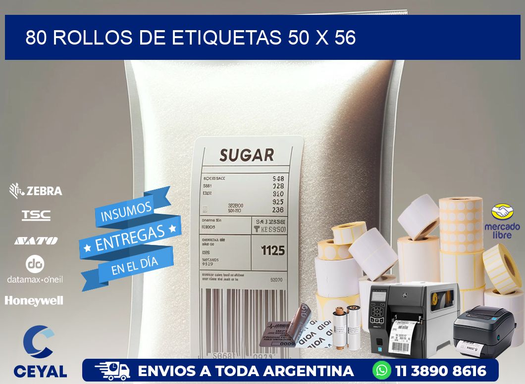 80 ROLLOS DE ETIQUETAS 50 x 56