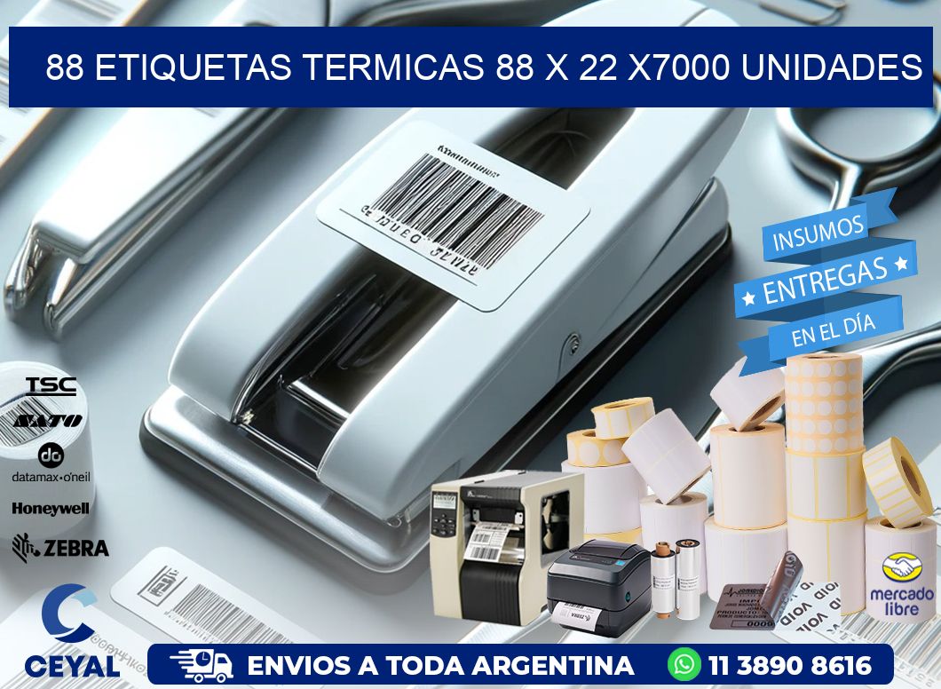 88 ETIQUETAS TERMICAS 88 x 22 X7000 UNIDADES