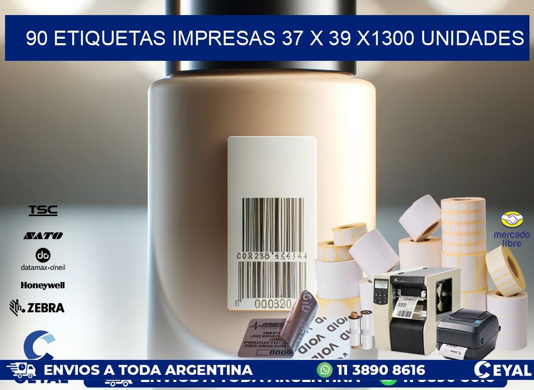 90 ETIQUETAS IMPRESAS 37 x 39 X1300 UNIDADES