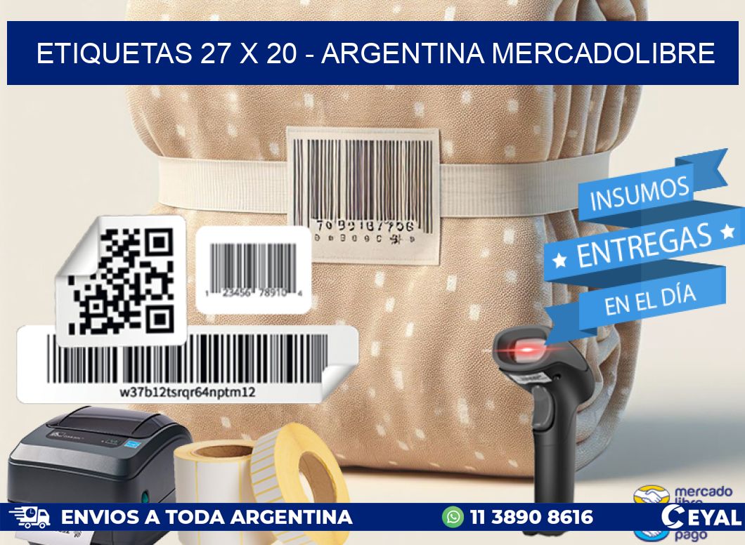 ETIQUETAS 27 x 20 - ARGENTINA MERCADOLIBRE