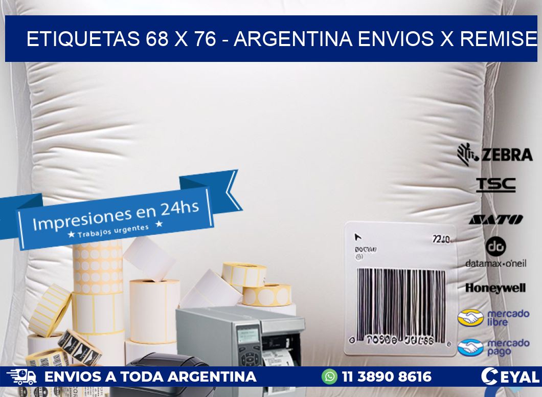 ETIQUETAS 68 x 76 - ARGENTINA ENVIOS X REMISE