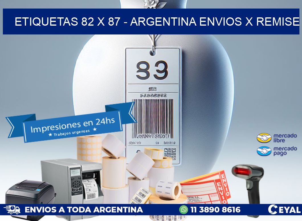 ETIQUETAS 82 x 87 - ARGENTINA ENVIOS X REMISE