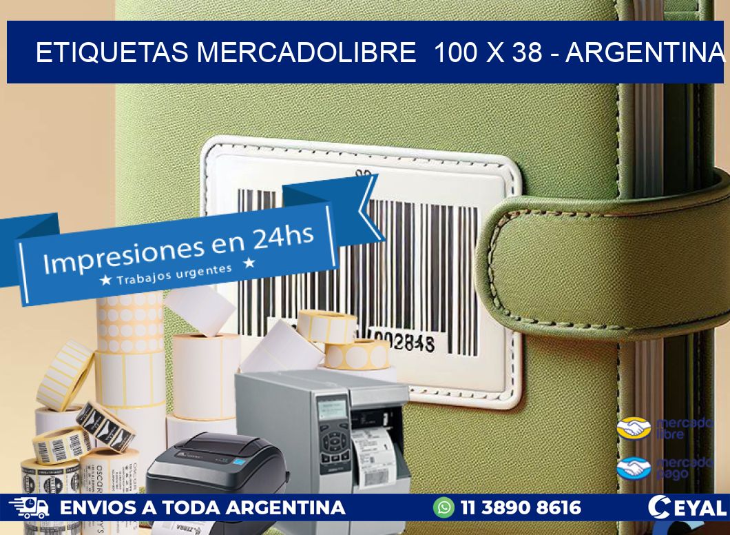 ETIQUETAS MERCADOLIBRE  100 x 38 - ARGENTINA