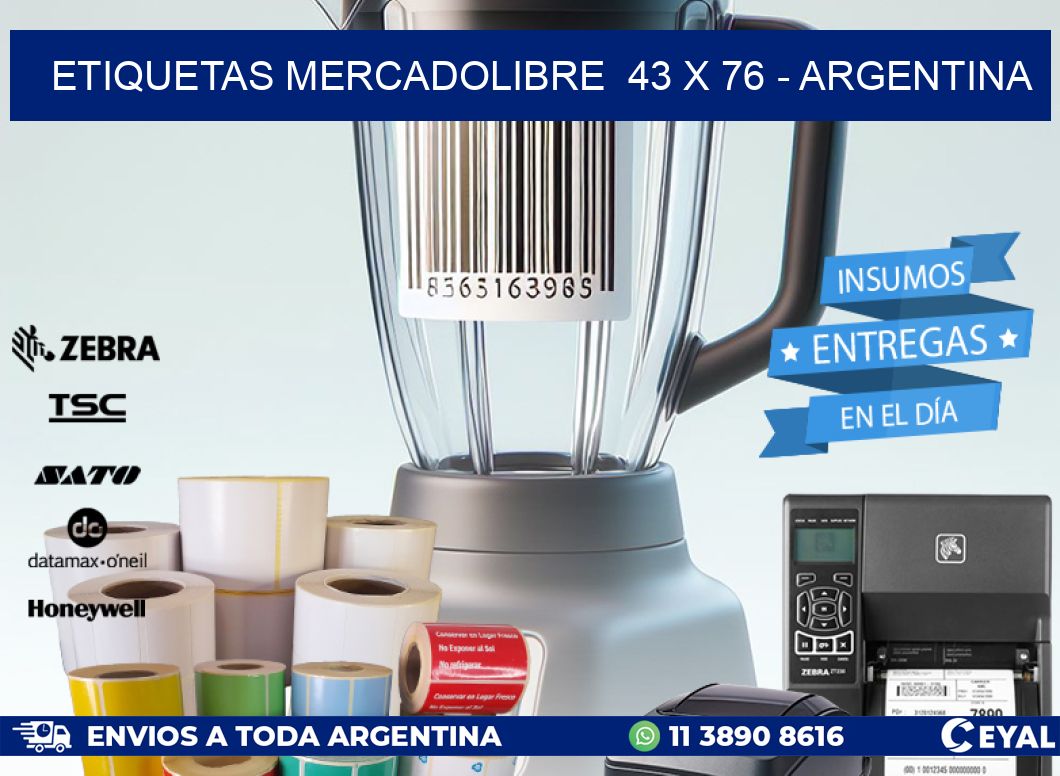 ETIQUETAS MERCADOLIBRE  43 x 76 - ARGENTINA