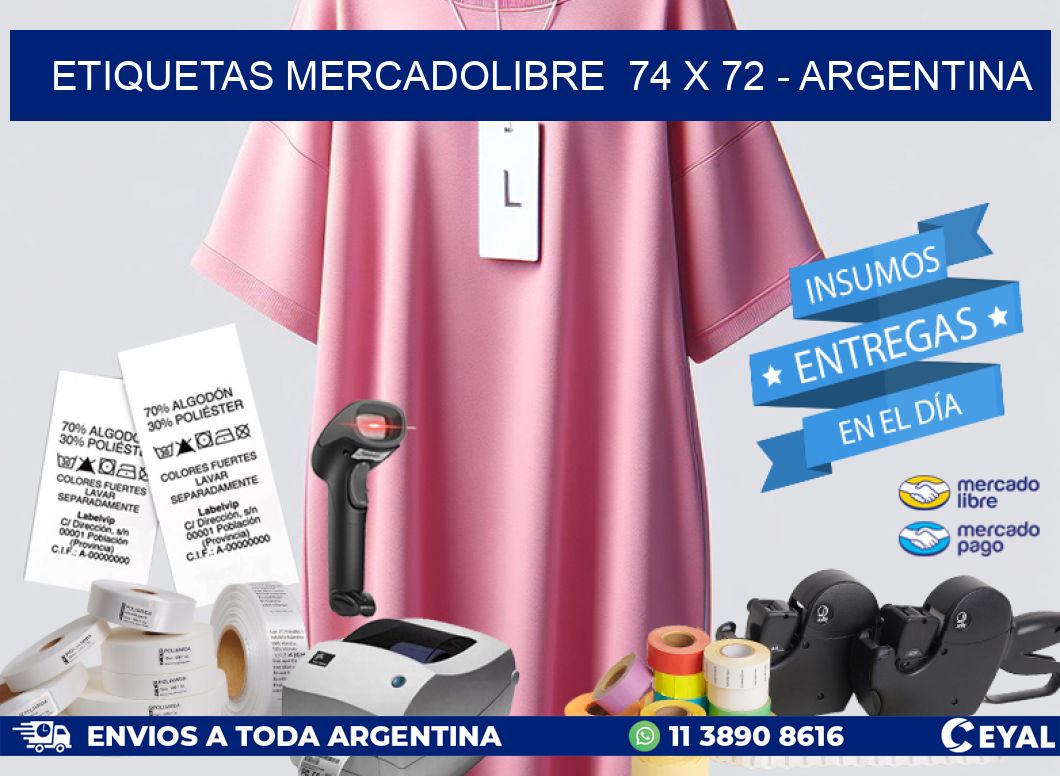 ETIQUETAS MERCADOLIBRE  74 x 72 – ARGENTINA